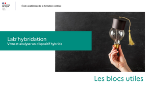 Lab'hyridation - 6 - Les blocs utiles