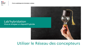Lab'hybridation - 7 - Le Réseau des concepteurs