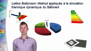 Lattice Boltzmann Method appliquée à la simulation thermique dynamique du Bâtiment