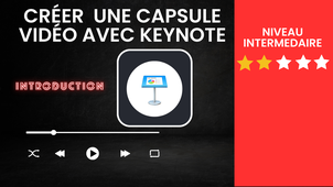 [Introduction] Créer une capsule vidéo avec Keynote Animation.mp4