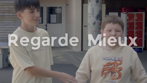 Regarde Mieux