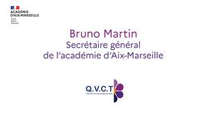 Semaine de la QVCT 2025 : Bruno Martin, Secrétaire général de l'académie d'Aix-Marseille