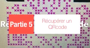 Partie 5/6 : apprendre à créer un QRcode.