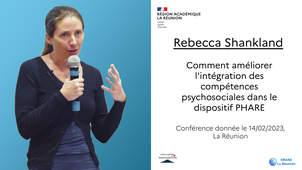 Rebecca SHANKLAND Comment améliorer l'intégration des compétences psychosociales dans le dispositif PHARE - Les JAI de la CARDIE