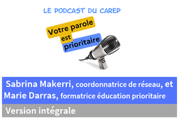 Entretien avec Sabrina Makerri, coordonnatrice de réseau, et Marie Darras, formatrice éducation prioritaire