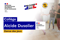 2024-DANSE DES JEUX – Académie de Bordeaux - Collège Alcide Dusolier - 6eme1-4