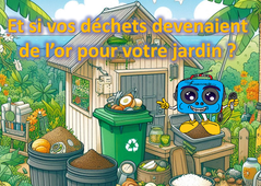 6# Et si vos déchets devenaient de l’or pour votre jardin ?