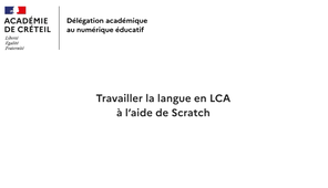 Travailler la langue en LCA à l'aide de Scratch