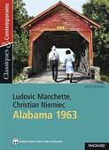 Alabama 1963 de Ludovic Manchette et Christian Niemiec