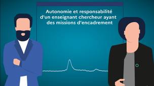 L’autonomie et la responsabilité d’un enseignant-chercheur ayant des missions d'encadrement