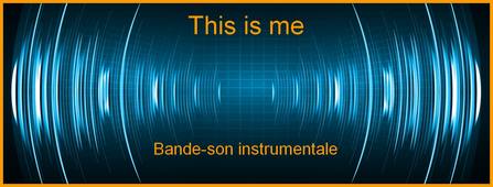 This is me - Instrumental