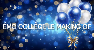 Emo collège spécial anniversaire : le making of