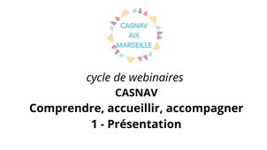 Webinaire n°1 Présentation du CASNAV