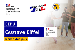 2024-DANSE DES JEUX – Académie de BORDEAUX - EEPU Gustave Eiffel - GS