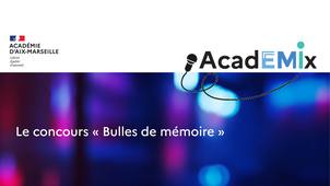 Présentation du concours Bulle de mémoire.m4a