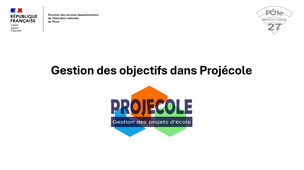 La gestion des objectifs dans Projécole