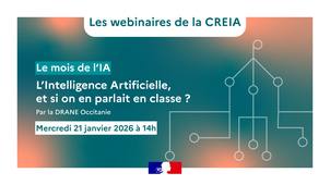 Le Mois de l'IA en académie - L’intelligence artificielle, et si on en parlait en classe ? (DRANE Occitanie)