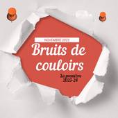 Bruits de couloir : l'émission d'avril 2024