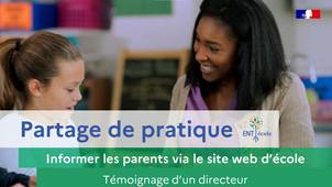 Informer les parents via le site web de l'ENT-école : Témoignage d'un directeur