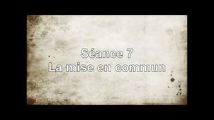 Séance 7 - La mise en commun