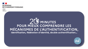 20 minutes pour mieux comprendre les mécanismes de l'authentification.mp4