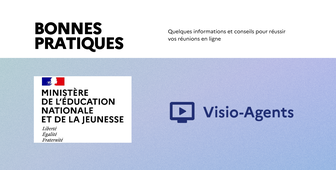 Conseils et bonnes pratiques pour réussir une visio-conférence (avec Visio-agents)