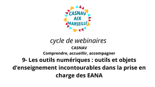 Webinaire n° 9 les outils numériques et la prise en charge des EANA
