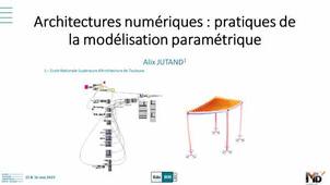 Architectures numériques : pratiques de la modélisation paramétrique – EduBIM 2019
