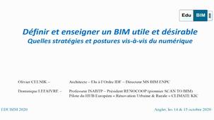 Définir et enseigner un BIM utile et désirable – Quelles stratégies et postures vis-à-vis du numérique - EduBIM 2020