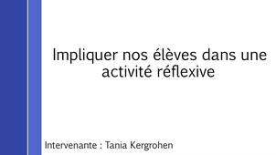Impliquer dans une activité réflexive, par Tania KERGROHEN