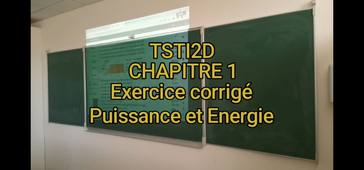 TSTI2D Chapitre 1 Exercice corrigé n°2 Puissance et Energie