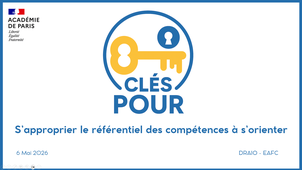 Les Clés pour – S’approprier le référentiel des compétences à s’orienter