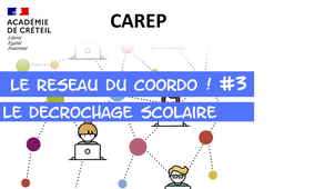 Le réseau du coordo!#3 Le décrochage scolaire