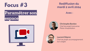 Focus #3 - TRIBU : paramétrer son espace de travail