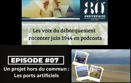 07 VOIX DU DEBARQUEMENT PORTS ARTIFICIELS.mp3