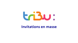 Inviter en masse dans un espace Tribu