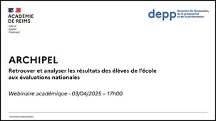 Académie de Reims - Webinaire Archipel pour les directeurs d'école