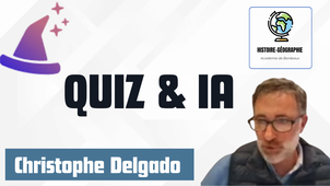 Webinaire Histoire-Géographie et IA - Académie de Bordeaux : Quiz et IA