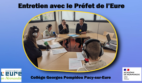 Interview du préfet de l'Eure - Collège Georges Pompidou Pacy-sur-Eure