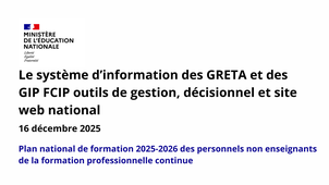 Le système d’information des GRETA et des GIP FCIP : outils de gestion, décisionnel et site web national