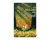 Dans la forêt Laurane