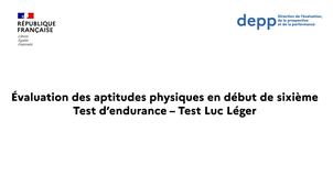Test d'endurance / test Luc Léger - Évaluation des aptitudes physiques en début de 6e
