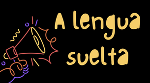 A lengua suelta 04