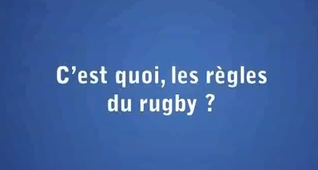 cest-quoi-les-regles-du-rugby-rugby-a-xv-regles-du-jeu-le-professeur-gamberge (2).mp4