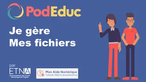 Je gère mes fichiers