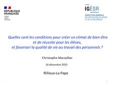 Quelles sont les conditions pour créer un climat de bien être et de réussite pour les élèves et favoriser la qualité de vie au travail des personnels ? C. Marsollier 16/12/2025, Rillieux la Pape
