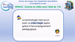 La mallette numérique 2 Garder trace d'un rappel de récit avec Stop Motion