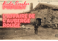 Podcast : L'affaire de l'auberge rouge