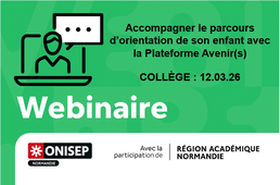 PARENTS COLLEGE  Accompagner le parcours d'orientation de son enfant avec la Plateforme Avenir(s)- mars 2026