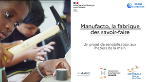 Manufacto, la fabrique des savoir-faire - La Réunion 2024